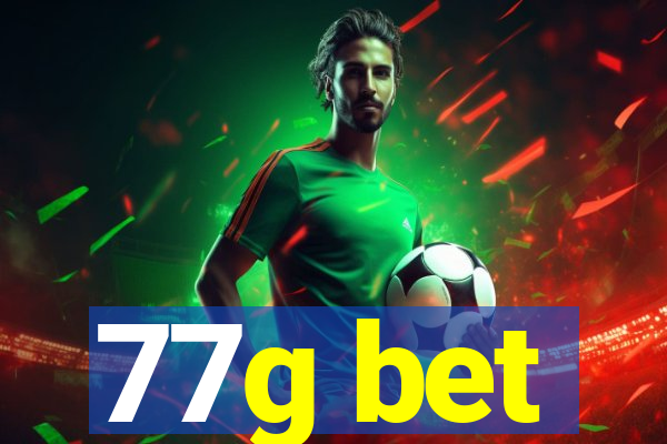 77g bet